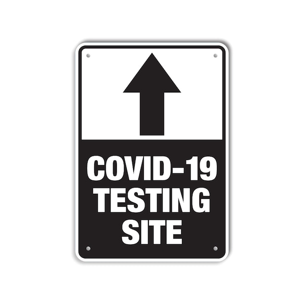 COVID .063 Alum Sign, Testing Site, 12x18 Reflective